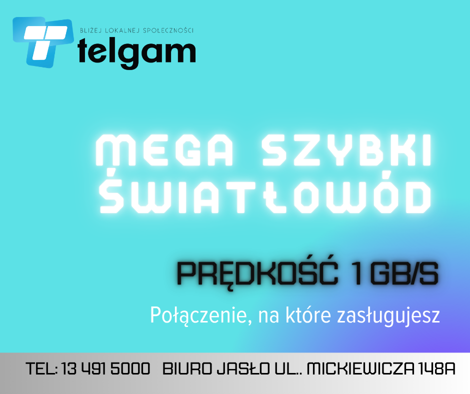Szybki internet światłowodowy, telefon i telewizja w jednym pakiecie – TELGAM w Jaśle i okolicach